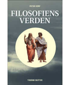 At gabe over filosofien – Peter Kemp FILOSOFIENS VERDEN