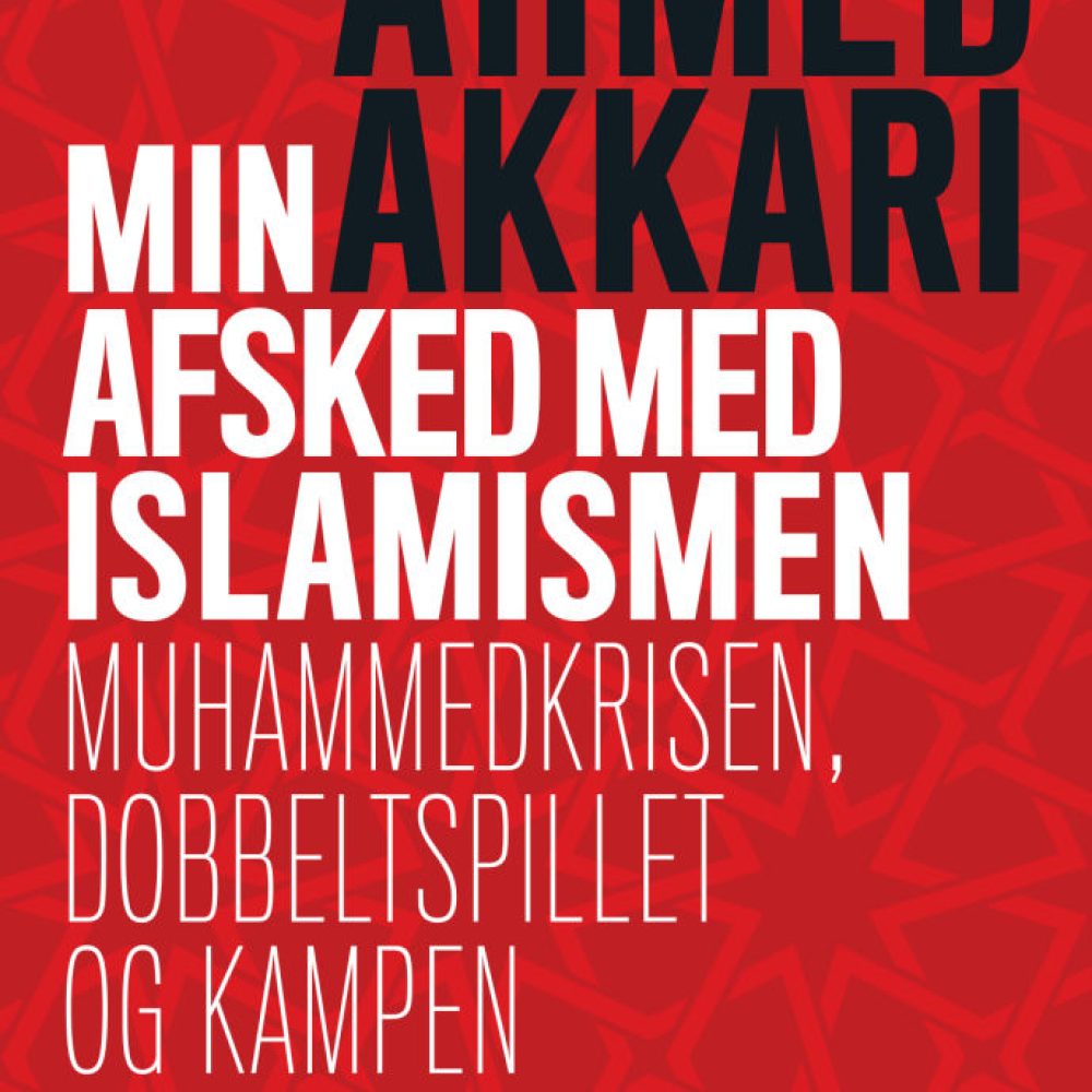 1. MIN AFSKED MED ISLAMISMEN