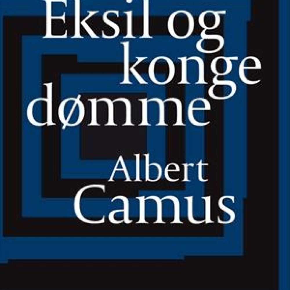 1 EKSIL OG KONGEDØMME