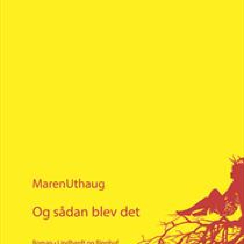Og sådan blev det