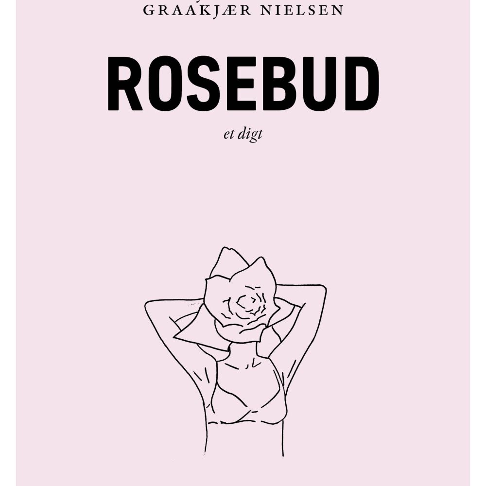 1 Rosebud